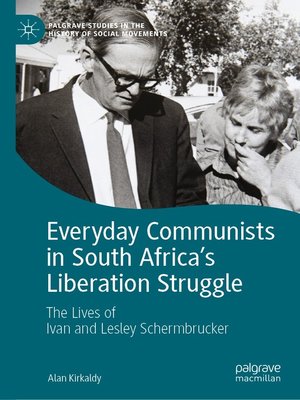 cover image of Everyday Communists in South Africa's Liberation Struggle
